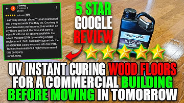 UV Instant Curing Wood Floors for a Commercial Building before moving in tomorrow