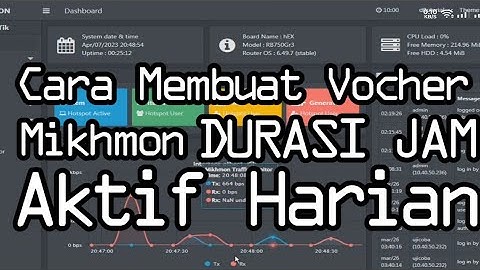 Tutorial Membuat Voucher Per Jam Dengan Masa Aktif Harian  Pada Mikhmon