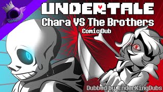 Chara VS The Brothers [Undertale Comic Dub]