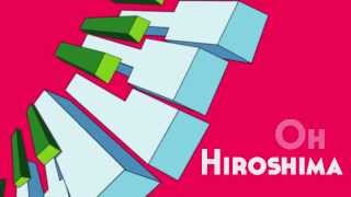 Video thumbnail of "Ben Folds - Hiroshima (animated lyric video)"