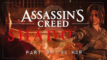 Assassin’s Creed: Shadows | Part 8:  Legends Fall | 4K HDR PS5 Pro | | Full Game | Extreme | No HUD