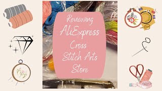 REVIEWING ALIEXPRESS CROSS STITCH ART STORE - STAMPED CROSS STITCH KITS #aliexpress screenshot 2