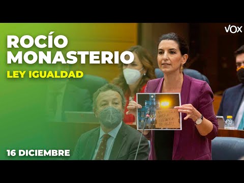 Intervención de ROCÍO MONASTERIO sobre LEY DE IGUALDAD DE VOX Y DEROGACIÓN LGTBI