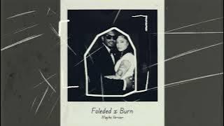 Folded x Burn Majiko Version