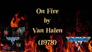 On Fire (Lyrics) - Van Halen | Correct Lyrics