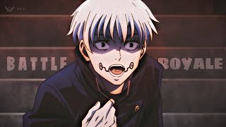 Jujutsu Kaisen「AMV」– Battle Royale