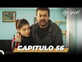Gulperi en Español Capitulo 56 (La Corta Versión)
