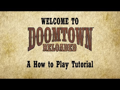 Doomtown: Reloaded Tutorial