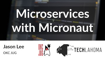 Microservices with Micronaut - Jason Lee: OKC JUG