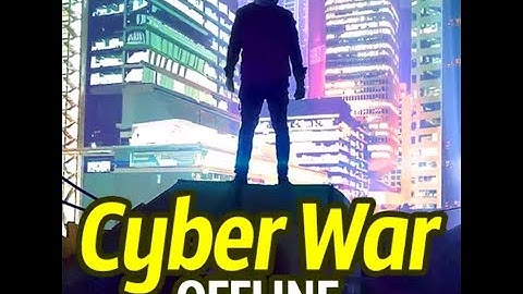 Cyberwar।। best offline game ।।cyberpunk2077