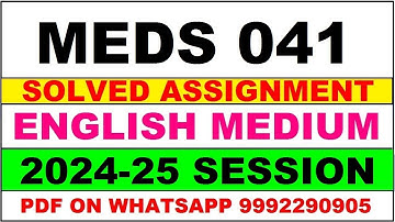 MEDS 41 solved assignment 2024-25 | MEDS 41 solved assignment in english 2025 | MEDS 41 2024-25