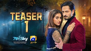 Coming Soon | Teaser 1 | Ft. Danish Taimoor, Hiba Bukhari | Har Pal Geo