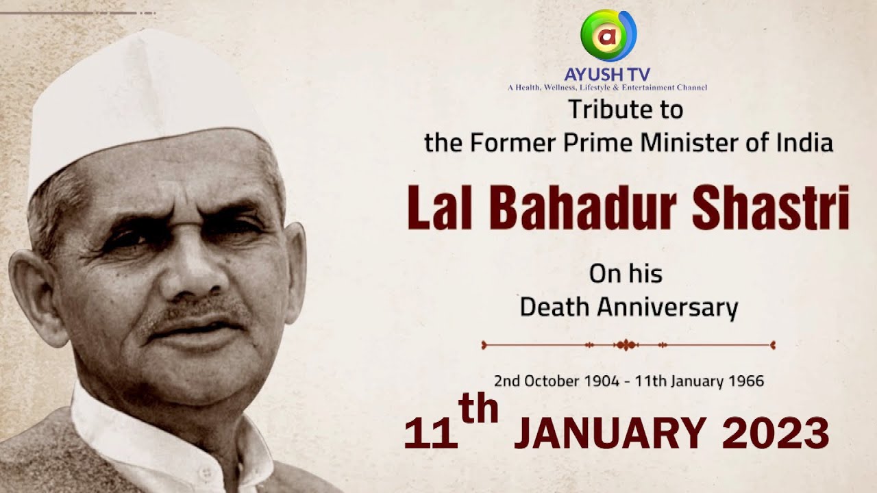 Remembering Lal Bahadur Shastri on his Death Anniversary! | Former ...