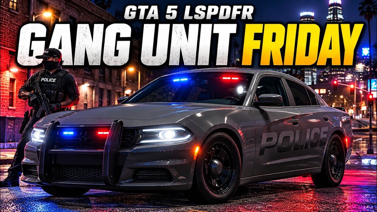 GTA 5 LSPDFR Mods: GANG UNIT FRIDAY! Slicktop Patrol | Realistic Police Gameplay