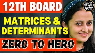 12th BOARDS MATRICES & DETERMINANTS | CBSE BOARDS MATH | NEHA AGRAWAL cbse #cbseboard #nehaagrawal