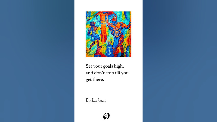 [Motivation Minute #83] Set your goals high, and don't stop till you get there. ~ Bo Jackson