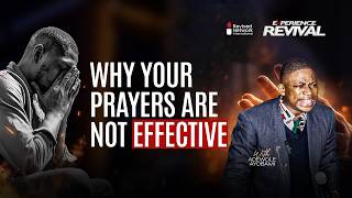 HOW TO HAVE AN EFFECTIVE PRAYER LIFE