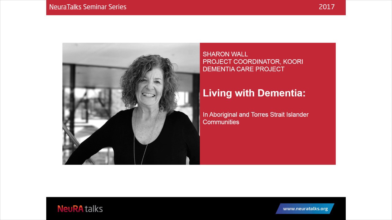 NeuRAtalks - Living with Dementia - Sharon Wall