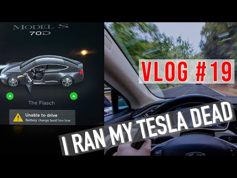 Vlog 19 - I Ran My Tesla Completely Dead