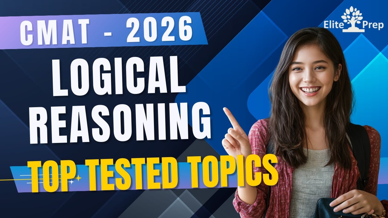 CMAT 2026 Logical Reasoning | Top tested topics | Complete Syllabus ...