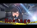 Hostage||Glmm (Original)