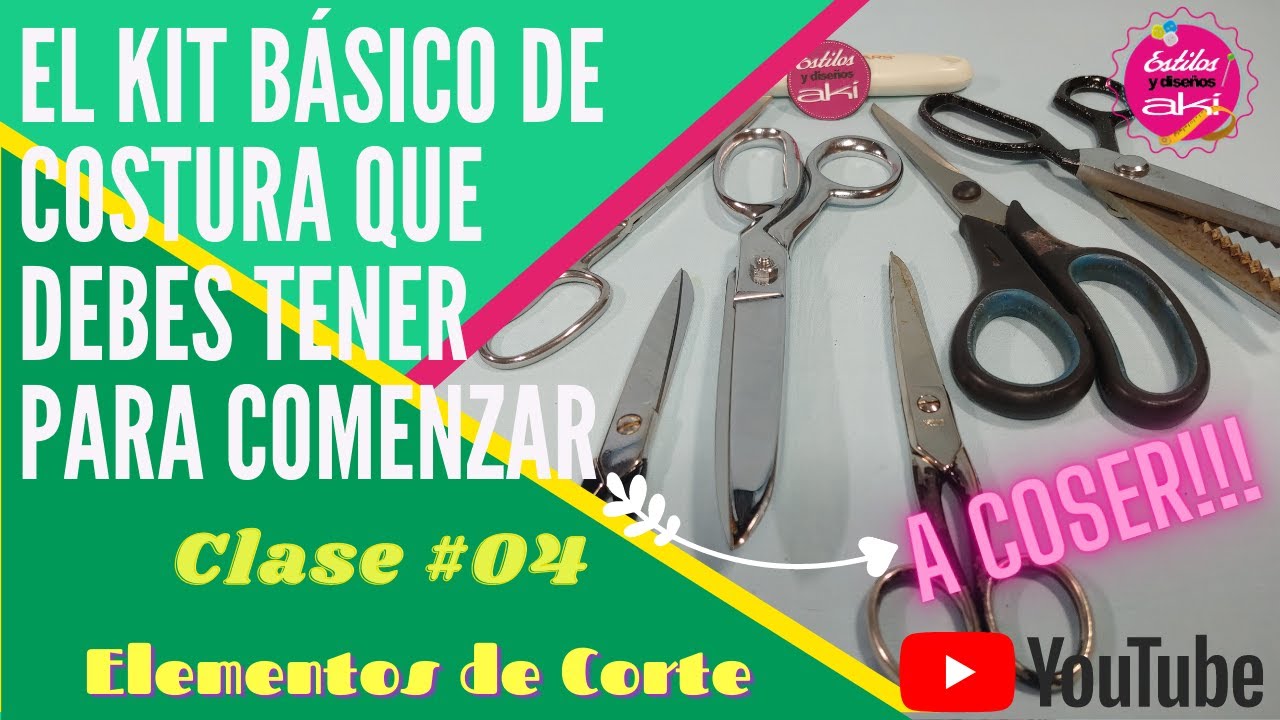 Kit Básico de Costura. Todo lo que debes saber sobre los Elementos de  Corte, Usos y Cuidados. 