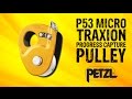 Petzl P53 Micro Traxion Progress Capture Pulley - GME Supply
