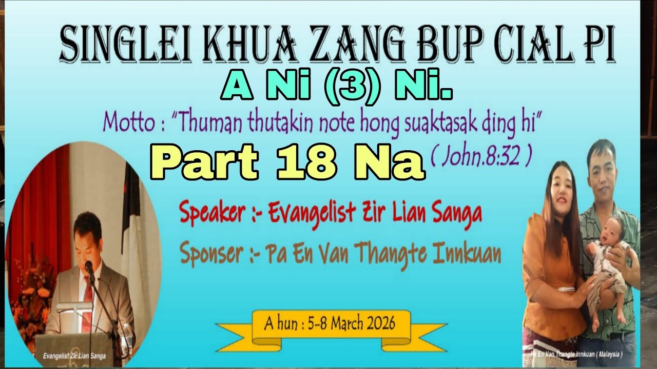 SingLei Khua Zang Bup Cial Pi. Part 18 Na. - YouTube