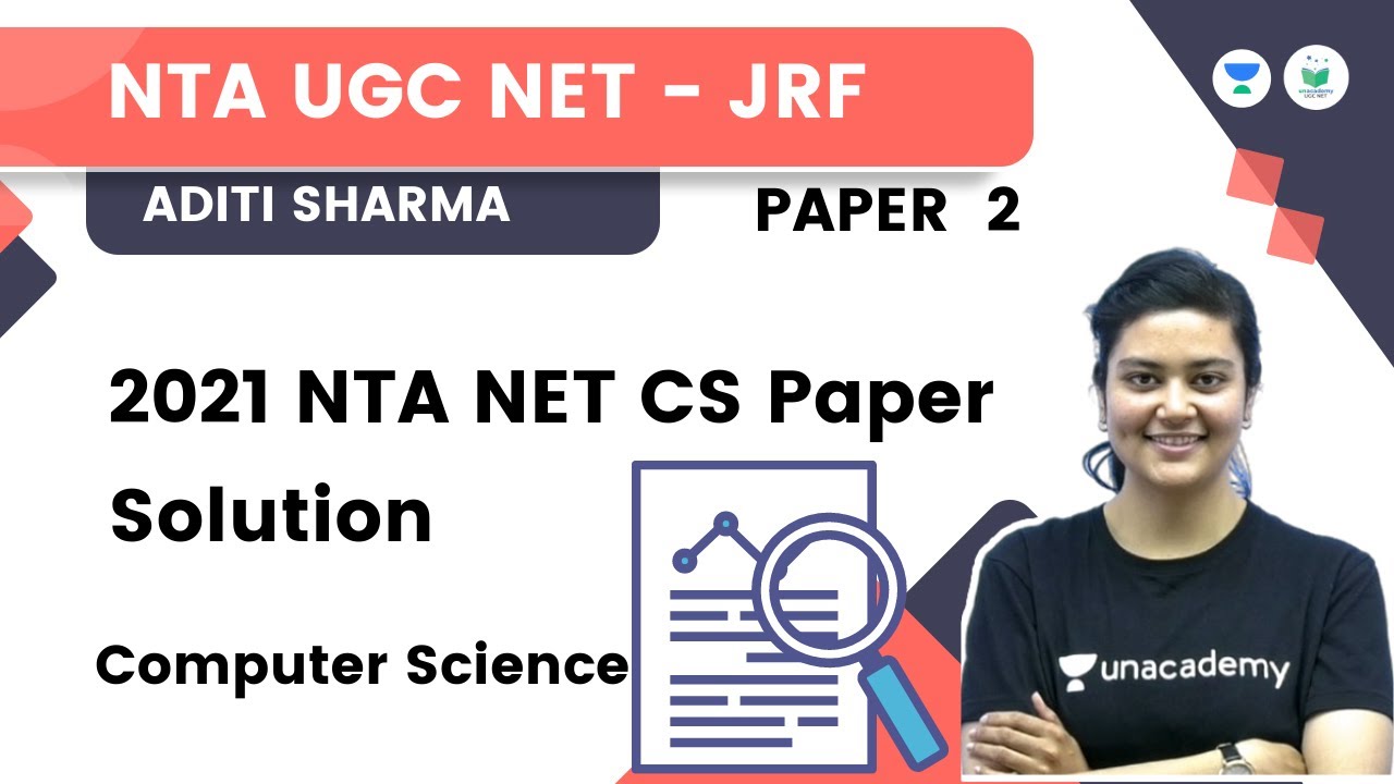 2021 NTA NET CS Paper Solution | Paper - 2 | NTA UGC NET JRF | Aditi ...