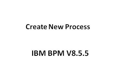 IBM BPM - Create New Process From Process Center