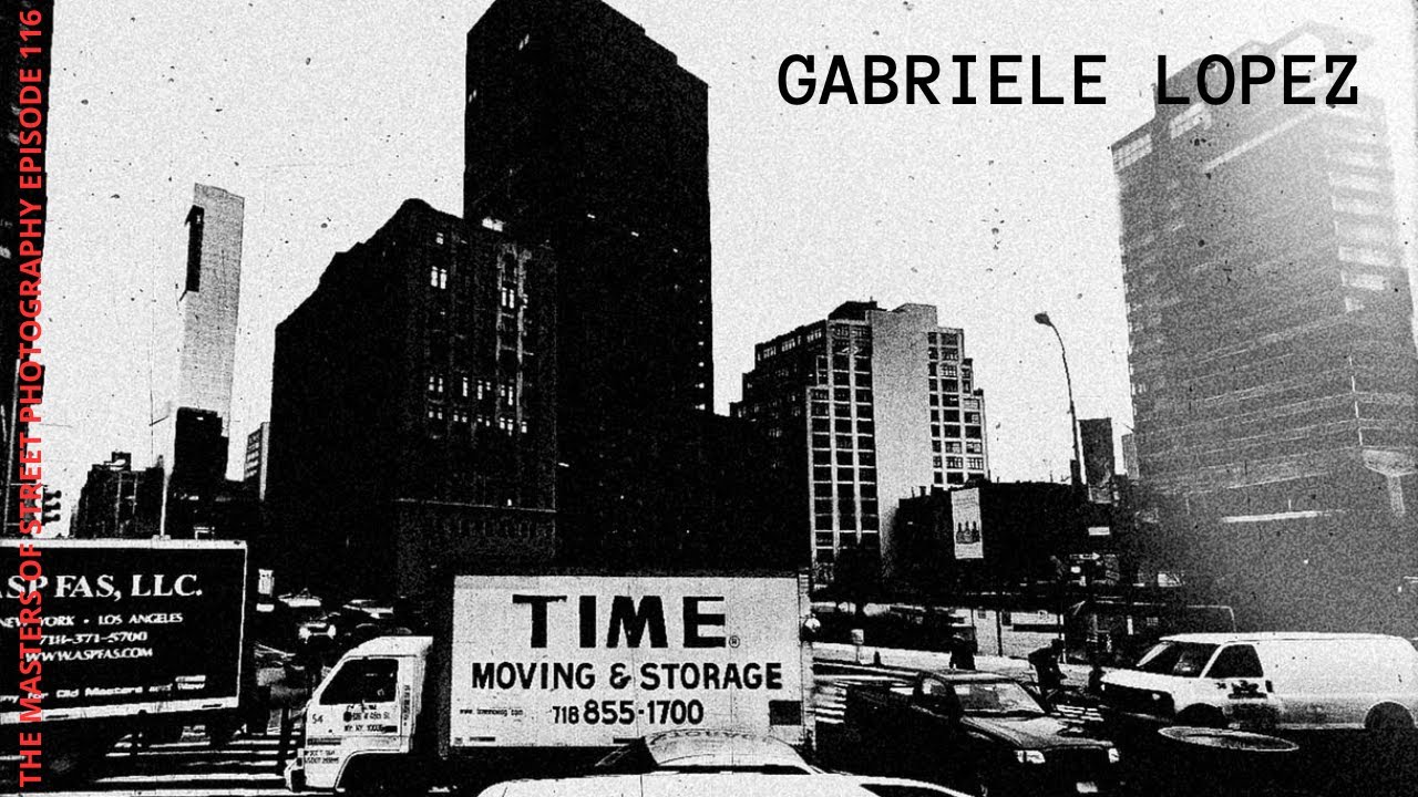 Alex Coghe presents: THE MASTERS OF STREET PHOTOGRAPHY EPISODE 116 GABRIELE LOPEZ