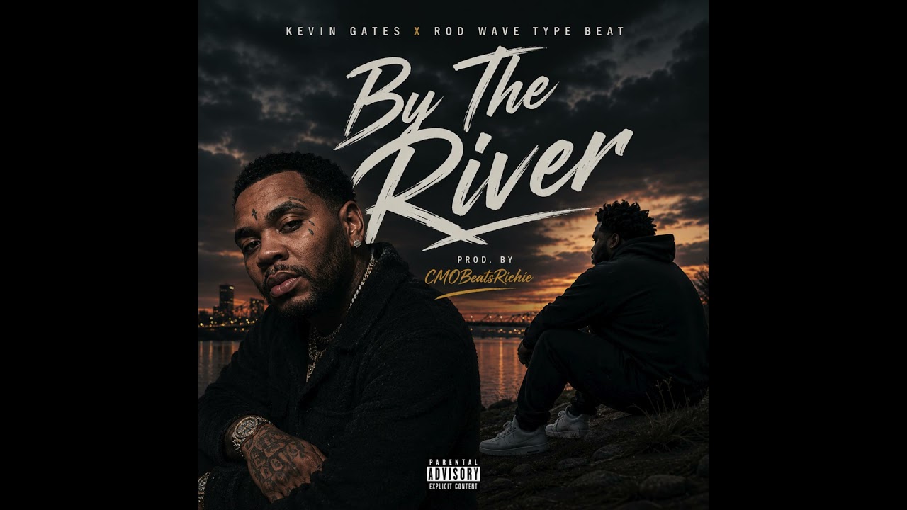 Kevin Gates x Rod Wave Type Beat "By The River"