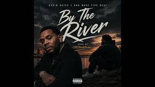 [FREE] Kevin Gates x Rod Wave Type Beat "By The River" (2026)