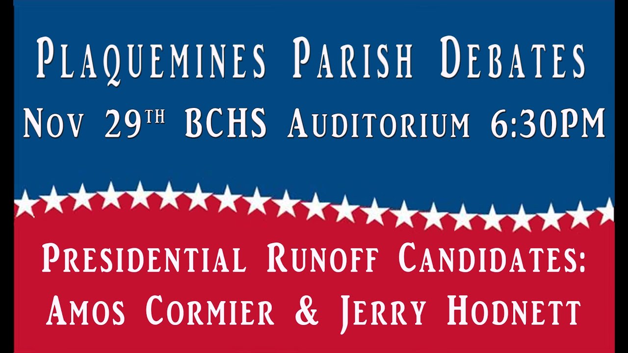 2014 Plaquemines Parish Presidential Runoff Debates (Nov. 29th) YouTube