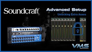 Unlocking Extra Auxes Soundcraft Ui24R Mixers