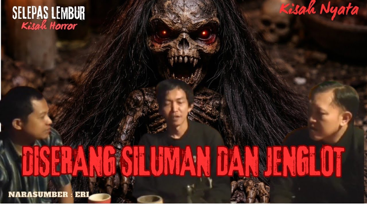 DISERANG SILUMAN DAN JENGLOT - Gangguan Gaib Bintang Tamu #podcasthoror #podcastseram #gangguangaib