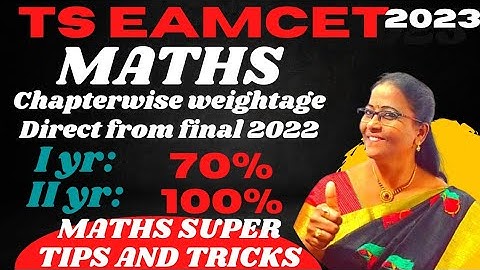 TS EAMCET-2023 MATHS Chapterwise Weightage based on E2022 @MATHSSUPERTIPSANDTRICKS