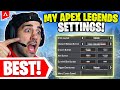 THE BEST APEX LEGENDS SETTINGS & SENSITIVITY!