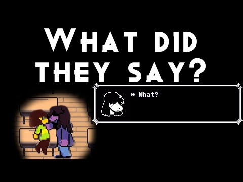 What did Kris say?  (Deltarune Theory/Discussion)