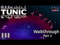 Tunic  walkthrough part 3