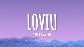 Sandra Valero - Loviu (lyrics)