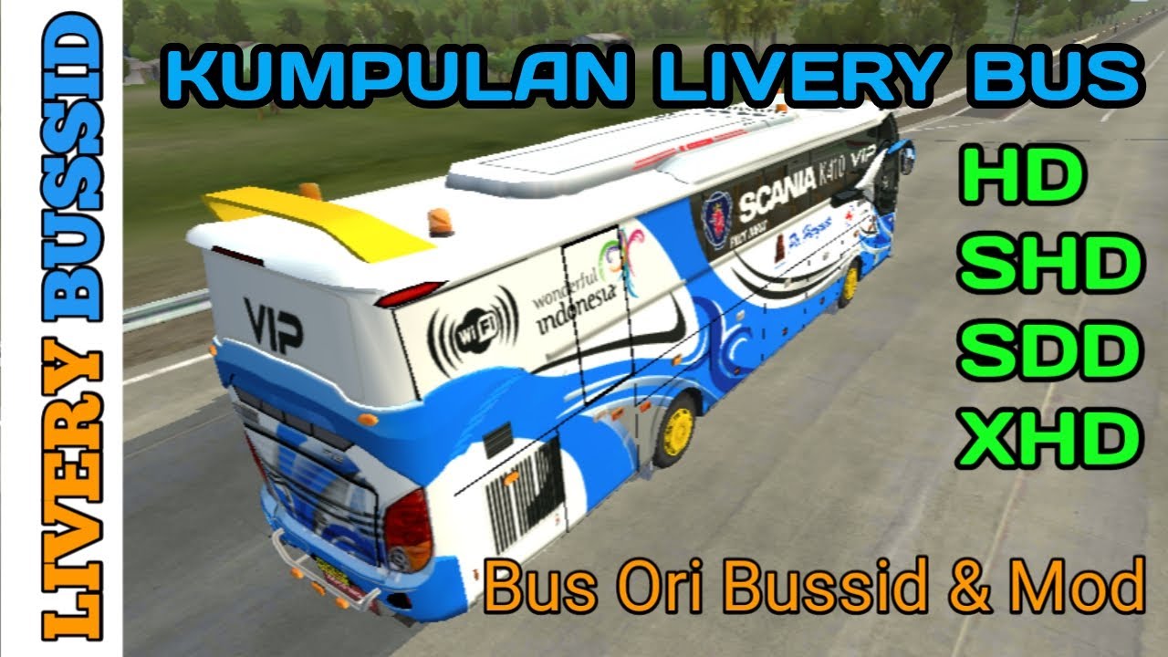 Livery Bussid Hd Xhd / 2021 Livery Bus Hd Full Strobo Pc