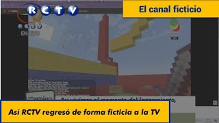 Inicio y retorno de RCTV Ficticio (14/10/2023