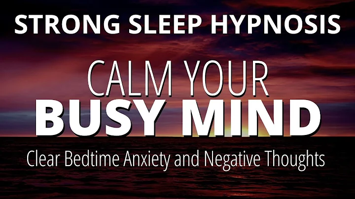 Deep Sleep Hypnosis, Fall Asleep Fast (Strong) | Clear Your Mind At Night - DayDayNews