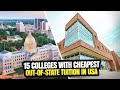 15 cheapest universities in usa for outofstate tuition