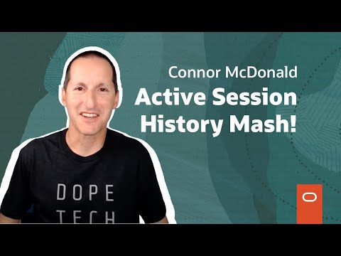 ASH Mash! A tour of the amazing Active Session History