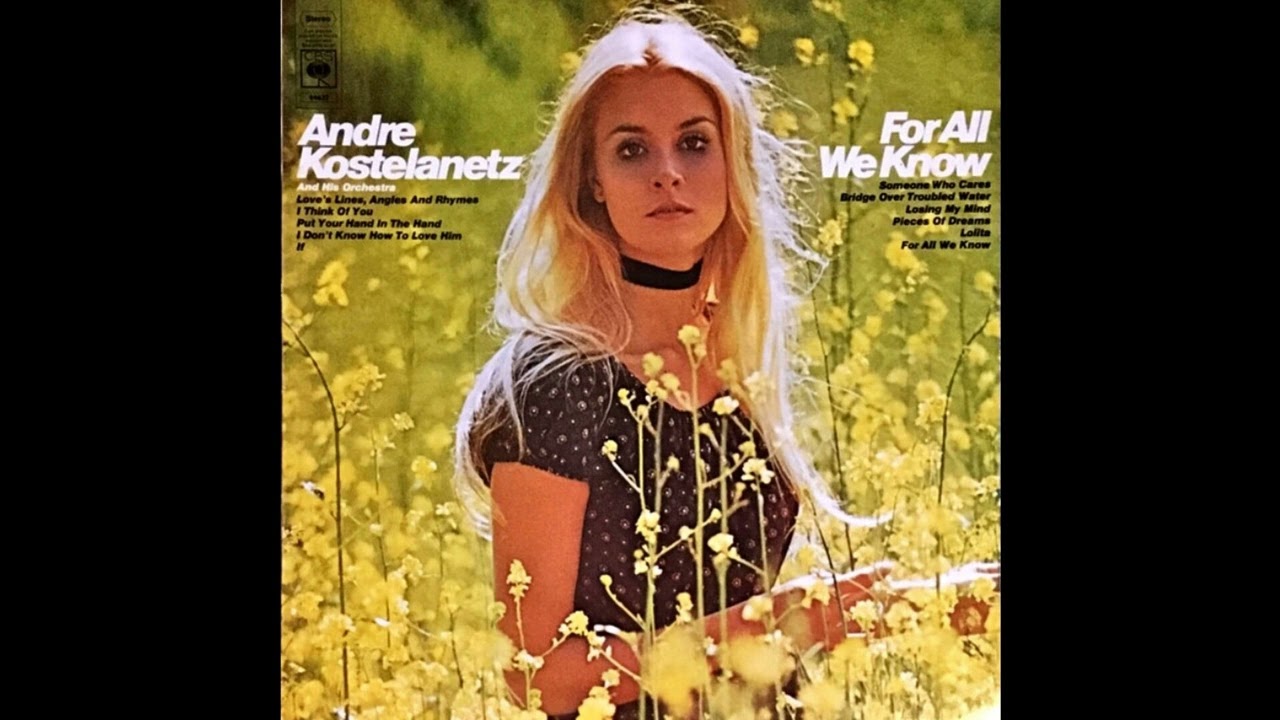 Andre Kostelanetz And His Orchestra - For All We Know