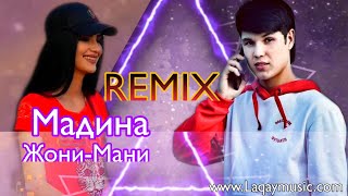 Фатхиддин - Мадина Чони Мани  ремикс / Fathiddin - Madina Joni mani Remix  / www.Laqaymusic.com