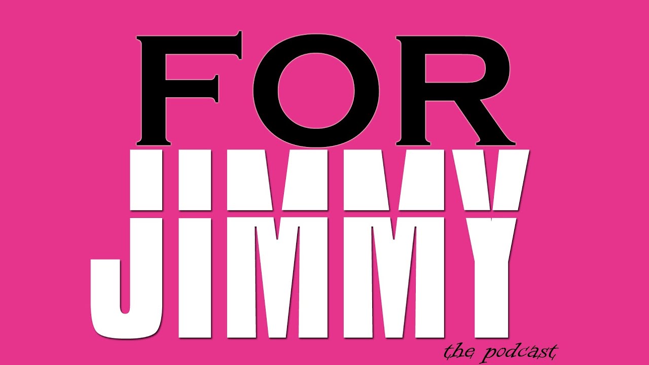 GeekFurious the Podcast 205 - For Jimmy