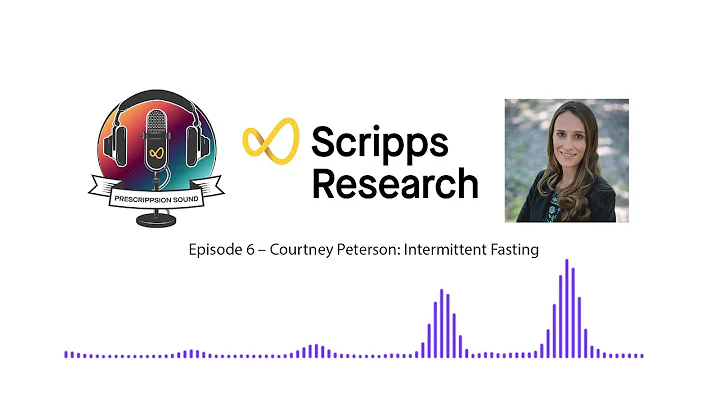 Episode 6  Courtney Peterson: Intermittent Fasting...